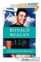 Ronald Reagan: A Life Kindle Edition