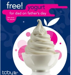 FREE TCBY Yogurt For Dad FREE TCBY Yogurt For Dads on Fathers Day