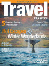 Travel 50 and Beyond1 FREE Subscription To Travel 50 and Beyond Magazine 