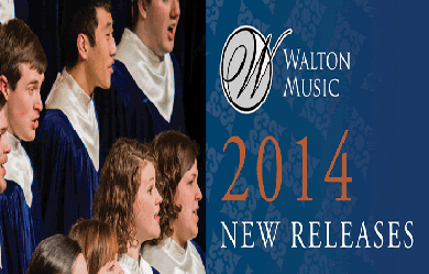 Walton New Music Sampler FREE 2014 Walton Choral Sampler CD