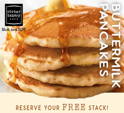 Corner Bakery Cafe pancakes FREE Stack of Buttermilk Pancakes at Corner Bakery Cafe  (Starting 11/10)