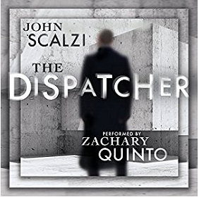 the-dispatcher-by-john-scalzi-audiobook